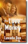 For Love or Money